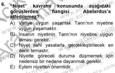 Ortaçağ Felsefesi 1 Dersi 2012 - 2013 Yılı (Vize) Ara Sınav Soruları 6. Soru