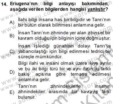 Ortaçağ Felsefesi 1 Dersi 2013 - 2014 Yılı (Vize) Ara Sınav Soruları 14. Soru