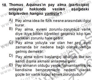 Ortaçağ Felsefesi 1 Dersi 2013 - 2014 Yılı (Vize) Ara Sınav Soruları 18. Soru