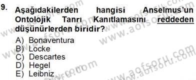 Ortaçağ Felsefesi 1 Dersi 2013 - 2014 Yılı (Vize) Ara Sınav Soruları 9. Soru