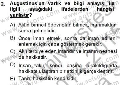 Ortaçağ Felsefesi 1 Dersi 2014 - 2015 Yılı (Vize) Ara Sınav Soruları 2. Soru
