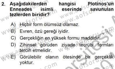 Ortaçağ Felsefesi 1 Dersi 2015 - 2016 Yılı (Vize) Ara Sınav Soruları 2. Soru
