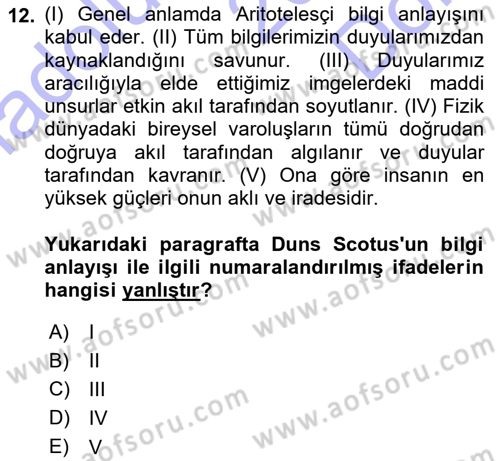 Ortaçağ Felsefesi 1 Dersi 2015 - 2016 Yılı (Final) Dönem Sonu Sınav Soruları 12. Soru