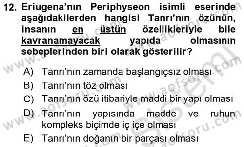Ortaçağ Felsefesi 1 Dersi 2016 - 2017 Yılı (Vize) Ara Sınav Soruları 12. Soru