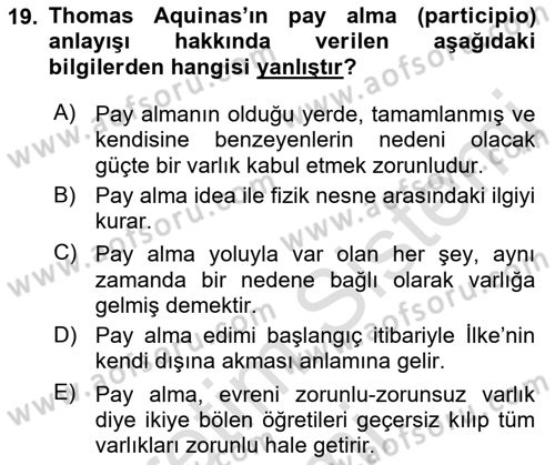 Ortaçağ Felsefesi 1 Dersi 2016 - 2017 Yılı (Vize) Ara Sınav Soruları 19. Soru