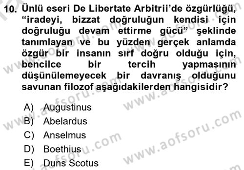 Ortaçağ Felsefesi 1 Dersi Ara Sınavı Deneme Sınav Soruları 10. Soru