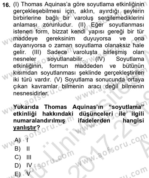 Ortaçağ Felsefesi 1 Dersi 2017 - 2018 Yılı (Vize) Ara Sınav Soruları 16. Soru