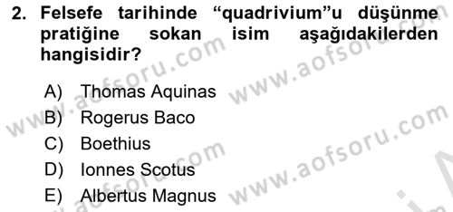 Ortaçağ Felsefesi 1 Dersi 2017 - 2018 Yılı (Vize) Ara Sınav Soruları 2. Soru