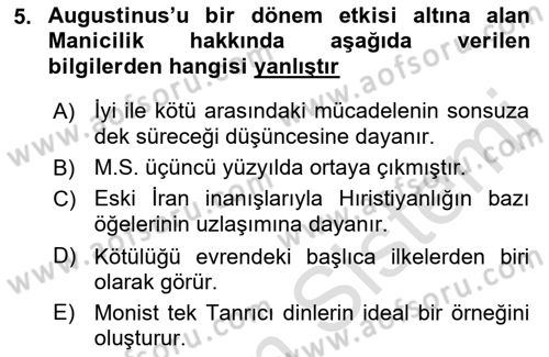Ortaçağ Felsefesi 1 Dersi 2017 - 2018 Yılı (Vize) Ara Sınav Soruları 5. Soru