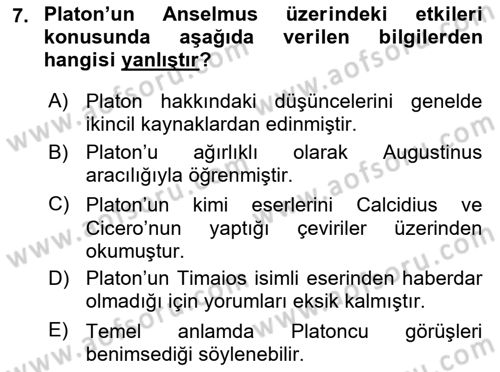 Ortaçağ Felsefesi 1 Dersi 2017 - 2018 Yılı (Vize) Ara Sınav Soruları 7. Soru