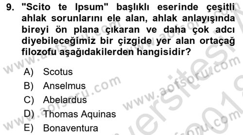 Ortaçağ Felsefesi 1 Dersi 2017 - 2018 Yılı (Vize) Ara Sınav Soruları 9. Soru
