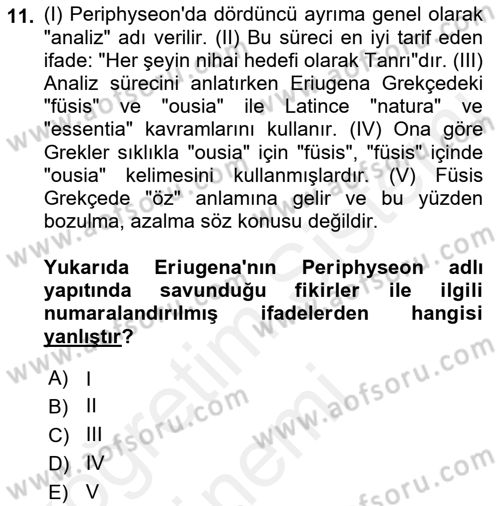 Ortaçağ Felsefesi 1 Dersi 2018 - 2019 Yılı (Vize) Ara Sınav Soruları 11. Soru