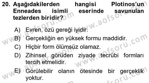 Ortaçağ Felsefesi 1 Dersi 2018 - 2019 Yılı (Vize) Ara Sınav Soruları 20. Soru