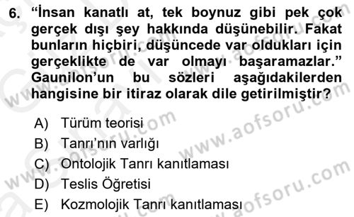 Ortaçağ Felsefesi 1 Dersi 2018 - 2019 Yılı (Vize) Ara Sınav Soruları 6. Soru