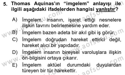 Ortaçağ Felsefesi 1 Dersi 2018 - 2019 Yılı (Final) Dönem Sonu Sınav Soruları 5. Soru