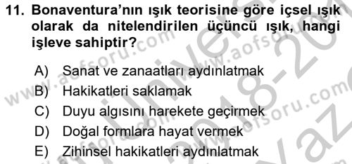 Ortaçağ Felsefesi 1 Dersi 2018 - 2019 Yılı Yaz Okulu Sınav Soruları 11. Soru