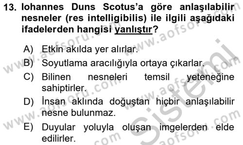 Ortaçağ Felsefesi 1 Dersi 2018 - 2019 Yılı Yaz Okulu Sınav Soruları 13. Soru