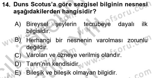 Ortaçağ Felsefesi 1 Dersi 2018 - 2019 Yılı Yaz Okulu Sınav Soruları 14. Soru