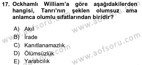 Ortaçağ Felsefesi 1 Dersi 2018 - 2019 Yılı Yaz Okulu Sınav Soruları 17. Soru
