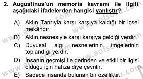 Ortaçağ Felsefesi 1 Dersi 2018 - 2019 Yılı Yaz Okulu Sınav Soruları 2. Soru