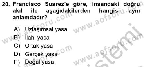 Ortaçağ Felsefesi 1 Dersi 2018 - 2019 Yılı Yaz Okulu Sınav Soruları 20. Soru