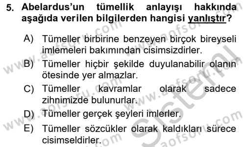 Ortaçağ Felsefesi 1 Dersi 2018 - 2019 Yılı Yaz Okulu Sınav Soruları 5. Soru