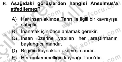 Ortaçağ Felsefesi 1 Dersi 2018 - 2019 Yılı Yaz Okulu Sınav Soruları 6. Soru