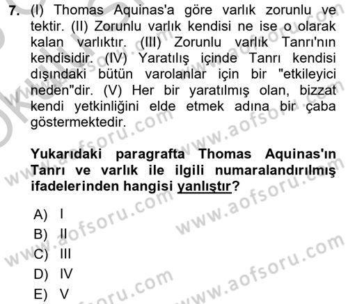 Ortaçağ Felsefesi 1 Dersi 2018 - 2019 Yılı Yaz Okulu Sınav Soruları 7. Soru