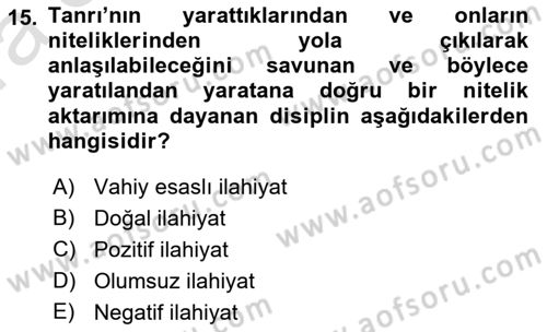 Ortaçağ Felsefesi 1 Dersi 2019 - 2020 Yılı (Vize) Ara Sınav Soruları 15. Soru