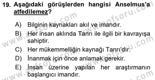 Ortaçağ Felsefesi 1 Dersi 2019 - 2020 Yılı (Vize) Ara Sınav Soruları 19. Soru