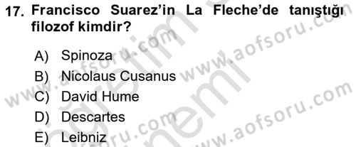 Ortaçağ Felsefesi 1 Dersi 2019 - 2020 Yılı (Final) Dönem Sonu Sınav Soruları 17. Soru