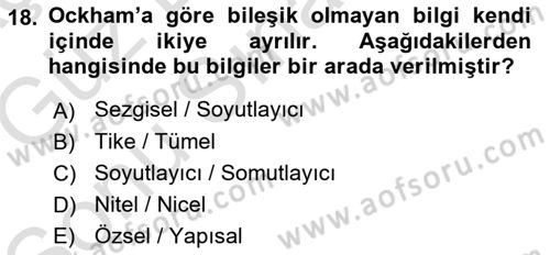 Ortaçağ Felsefesi 1 Dersi 2019 - 2020 Yılı (Final) Dönem Sonu Sınav Soruları 18. Soru