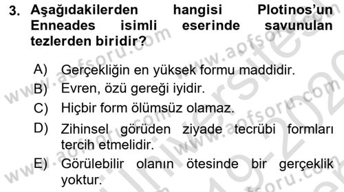 Ortaçağ Felsefesi 1 Dersi 2019 - 2020 Yılı (Final) Dönem Sonu Sınav Soruları 3. Soru