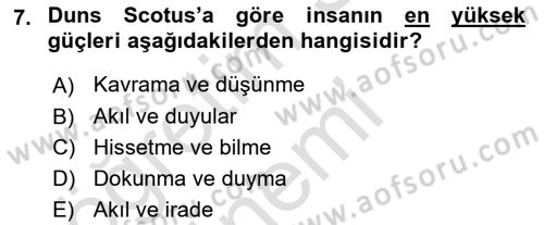 Ortaçağ Felsefesi 1 Dersi 2019 - 2020 Yılı (Final) Dönem Sonu Sınav Soruları 7. Soru