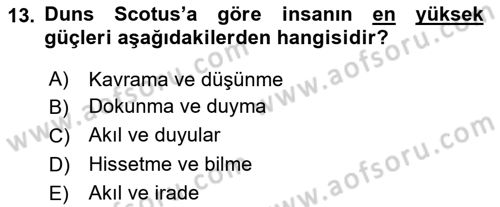Ortaçağ Felsefesi 1 Dersi 2020 - 2021 Yılı Yaz Okulu Sınav Soruları 13. Soru