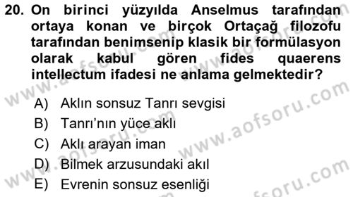 Ortaçağ Felsefesi 1 Dersi 2020 - 2021 Yılı Yaz Okulu Sınav Soruları 20. Soru