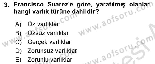 Ortaçağ Felsefesi 1 Dersi 2020 - 2021 Yılı Yaz Okulu Sınav Soruları 3. Soru