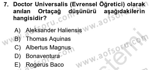 Ortaçağ Felsefesi 1 Dersi 2020 - 2021 Yılı Yaz Okulu Sınav Soruları 7. Soru