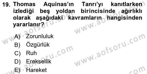 Ortaçağ Felsefesi 1 Dersi 2021 - 2022 Yılı (Vize) Ara Sınav Soruları 19. Soru
