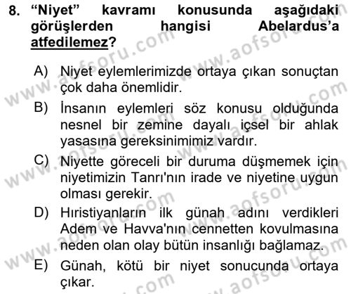 Ortaçağ Felsefesi 1 Dersi 2021 - 2022 Yılı (Vize) Ara Sınav Soruları 8. Soru