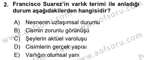 Ortaçağ Felsefesi 1 Dersi 2021 - 2022 Yılı Yaz Okulu Sınav Soruları 2. Soru