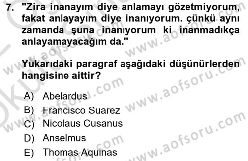 Ortaçağ Felsefesi 1 Dersi 2021 - 2022 Yılı Yaz Okulu Sınav Soruları 7. Soru
