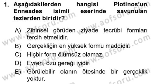 Ortaçağ Felsefesi 1 Dersi 2022 - 2023 Yılı (Final) Dönem Sonu Sınav Soruları 1. Soru