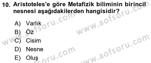 Ortaçağ Felsefesi 1 Dersi 2022 - 2023 Yılı (Final) Dönem Sonu Sınav Soruları 10. Soru