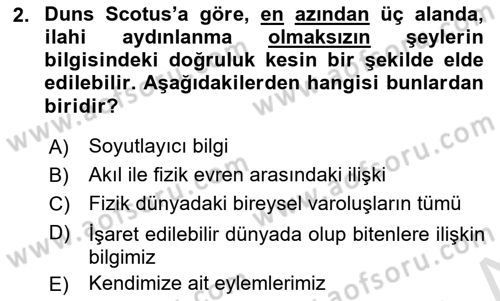 Ortaçağ Felsefesi 1 Dersi 2022 - 2023 Yılı (Final) Dönem Sonu Sınav Soruları 2. Soru