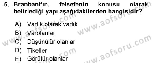 Ortaçağ Felsefesi 1 Dersi 2022 - 2023 Yılı (Final) Dönem Sonu Sınav Soruları 5. Soru