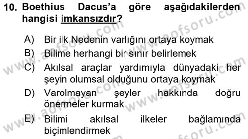 Ortaçağ Felsefesi 1 Dersi 2022 - 2023 Yılı Yaz Okulu Sınav Soruları 10. Soru