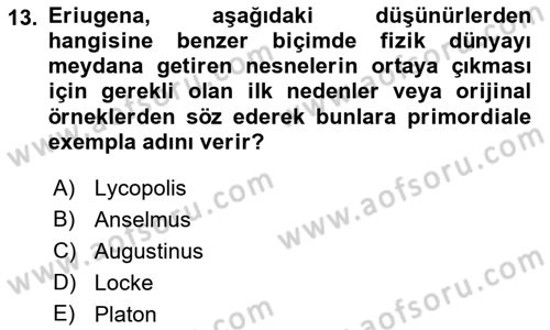 Ortaçağ Felsefesi 1 Dersi 2022 - 2023 Yılı Yaz Okulu Sınav Soruları 13. Soru