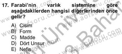 Ortaçağ Felsefesi 2 Dersi 2012 - 2013 Yılı (Vize) Ara Sınav Soruları 17. Soru