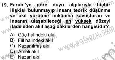 Ortaçağ Felsefesi 2 Dersi 2012 - 2013 Yılı (Vize) Ara Sınav Soruları 19. Soru